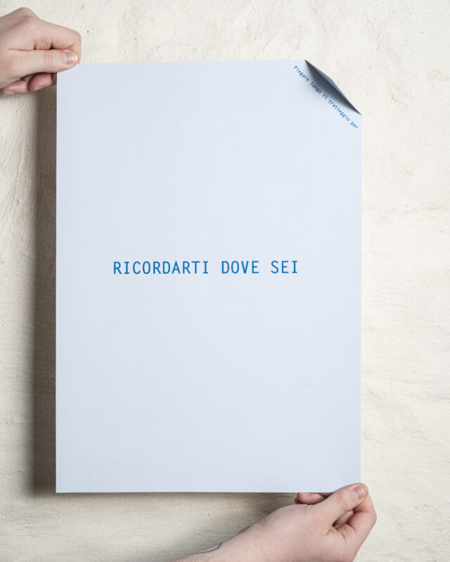 RICORDATI DOVE SEI